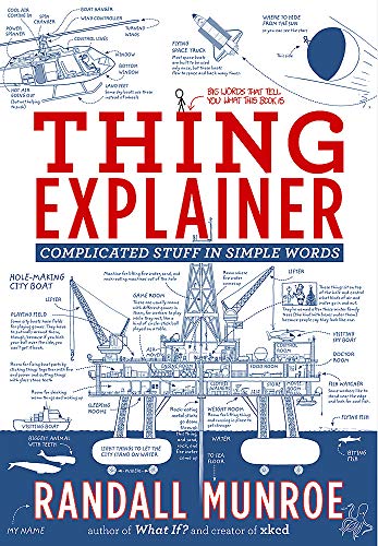 Thing Explainer: Complicated Stuff in Simple Words