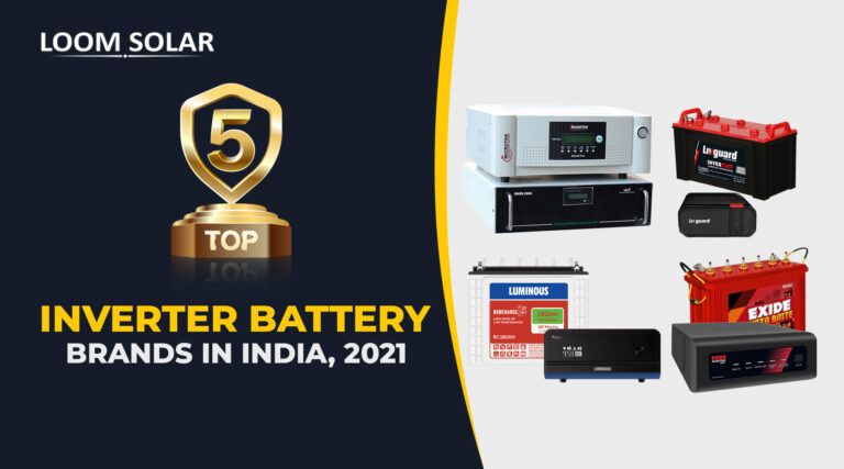 Top 5 Best Inverter Battery Brands for Home in India, 2022